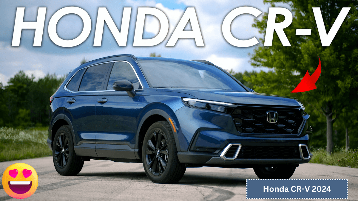 Honda CR-V 2024 हौंडा की यह कार की लॉन्च डेट आगयी, जानिए इसके Best फीचर्स और न्यू वेरिएंट्स