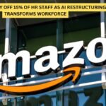 Amazon to Lay Off 15% of HR Staff as AI Restructuring Transforms Workforce