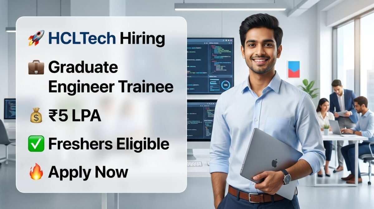 HCLTech Hiring Graduate Engineer Trainee
